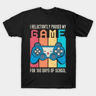 I Paused My Game for 100 Days of School T-Shirt